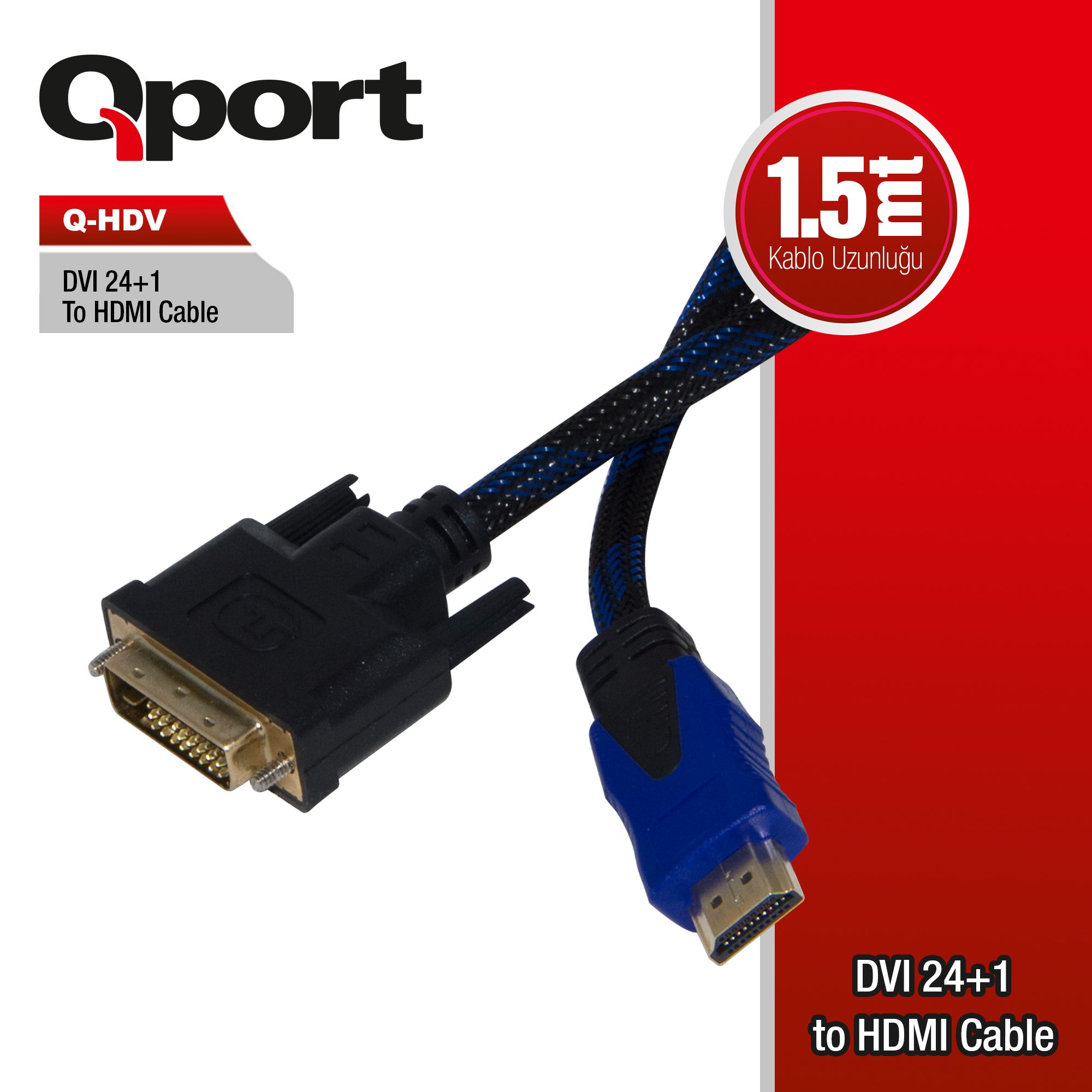 QPORT Q-HDV DVI TO HDMI 24+1 CONVERTER ÇEVİRİCİ KABLO 1,8 MT Q-HDV